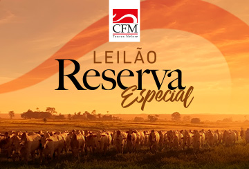 LEILÃO RESERVA ESPECIAL CFM - EXPOGRANDE